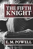 The Fifth Knight