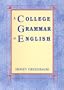 A College Grammar of English