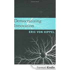 Democratizing Innovation