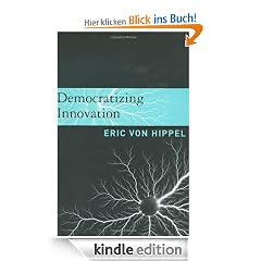 Democratizing Innovation