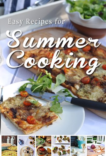 Easy Recipes for Summer Cooking:  A short collection of receipes from Donal Skehan, Sheila Kiely and Rosanne Hewitt-Cromwell