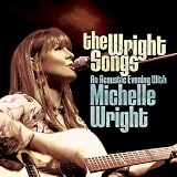 The Wright Songs: An Acoustic Evening With Michelle Wright