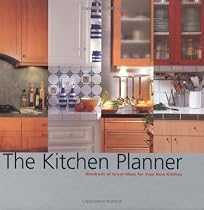 The Kitchen Planner: Hundreds of Great Ideas for Your New Kitchen