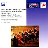 Produkt-Bild: Essential Classics - The Glorious Sound Of Brass (Renaissance And Baroque Masterpieces)