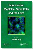 Regenerative Medicine, Stem Cells and the Liver