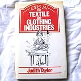 Jobs in the textile and clothing industries