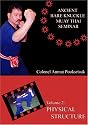 Ancient Bare Knuckle Muay Thai Seminar Vol 2