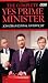 The Complete Yes Prime Minister: The Diaries of the Right Hon.James Hacker
