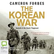 The Korean War | [Cameron Forbes]