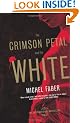 The Crimson Petal and the White