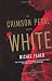 The Crimson Petal and the White