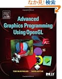 Advanced Graphics Programming Using OpenGL (The Morgan Kaufmann Series in Computer Graphics)