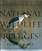 Smithsonian Book of National Wildlife Refuges