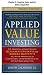 Applied Value Investing, Chapter 3: Franchise Value and the GEICO Acquisition
