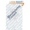 Manufacturing Consent: Changes in the Labour Process Under Monopoly Capitalism