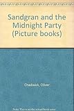Sandgran and the midnight party