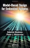 Model-Based Design for Embedded Systems (Computational Analysis, Synthesis, and Design of Dynamic Systems)