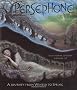 Persephone: A Journey from Winter to Spring