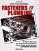 High Perf. Fasteners & Plumbing HP1523: A Guide to Nuts, Bolts, Fuel, Brake, Oil & Coolant Lines, Hoses, Clamps, RacingHardware and Plumbing Techniques