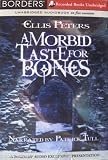A Morbid Taste for Bones