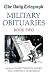 The "Daily Telegraph" Military Obituaries: Bk. 2