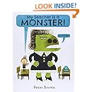 My Teacher Is a Monster! (No, I Am Not.)