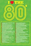 I Love the 80s (List) Art Poster Print - 24' X 36'
