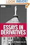 Essays in Derivatives: Risk-Transfer Tools and Topics Made Easy (Wiley Finance)