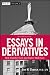 Books : Essays in Derivatives: Risk-Transfer Tools and Topics Made Easy (Wiley Finance)