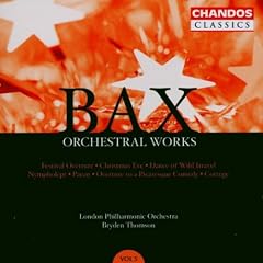 Bax : Int�grale des oeuvres orchestrales / Vol. 5