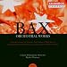 Bax: Festival Overture, Christmas Eve, Dance of the Wild Irravel etc