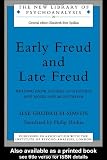Early Freud and Late Freud: Reading Anew Studies on Hysteria and Moses and Monotheism (The New Library of Psychoanalysis)