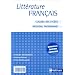 Litt�rature fran�ais classes des lyc�es : Livre du professeur