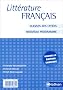 Litt�rature fran�ais classes des lyc�es : Livre du professeur
