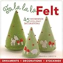 Fa la la la Felt