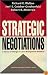 Strategic Negotiations: A Theory of Change in Labor-Management Relations