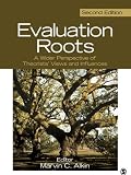 Evaluation roots : a wider perspective of theorists' views and influences