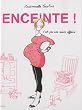 Enceinte ! : C'est pas une mince affaire