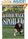 A Good Walk Spoiled: Days and Nights on the PGA Tour
