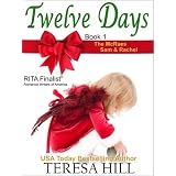 Twelve Days (The McRae Series, Book 1 - Sam and Rachel) ~ Teresa Hill