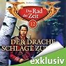 H&ouml;rbuch Der Drache schlägt zurück (Das Rad der Zeit 12)