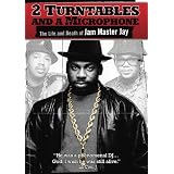 2 Turntables and a Microphone: The Life and Death of Jam Master Jay (2008)