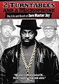 2 Turntables and a Microphone: The Life and Death of Jam Master Jay