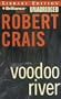 Voodoo River (Elvis Cole/Joe Pike Series)