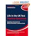 Life in the UK Test: Practice Questions: Questions and Answers for British Citizenship and Settlement Tests