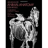 An Atlas of Animal Anatomy for Artistspar W. Ellenberger