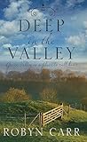 Deep In The Valley