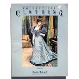 Collectible Clothing With Prices by Sheila Malouff