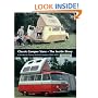 Classic Camper Vans - The Inside Story: A Guide to Classic British Campers 1956-1979