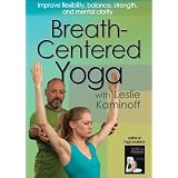 Breath-Centered Yoga with Leslie Kaminoff DVD